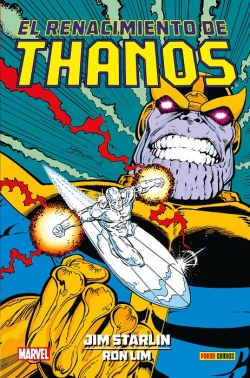 Colección Jim Starlin #1. El renacimiento de Thanos