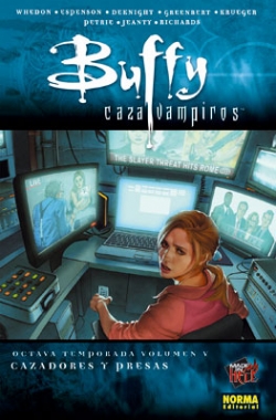 Buffy Cazavampiros. Temporada 8 #5. Cazadores y presas