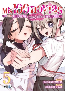 Mis 100 novias que me quieren mogollón mogollón #5