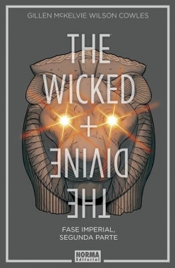The Wicked + The Divine #6. Fase Imperial, Segunda Parte