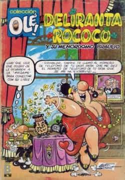 Colección Olé! #318. Deliranta Rococó y su menodormo Braulio