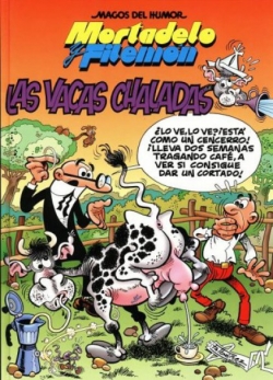 Mortadelo y Filemón #73. Las vacas chaladas