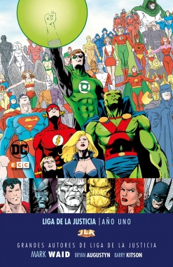 Grandes autores de la Liga de la Justicia #8. Mark Waid - Año Uno