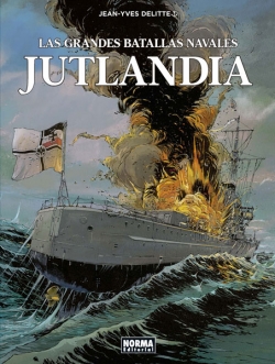 Las Grandes Batallas Navales #2. Jutlandia