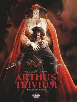Arthus Trivium #2. El Tercer Mago