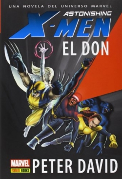 Astonishing X-Men: El Don