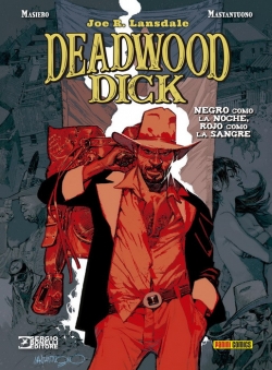 Deadwood dick v1. Negro como la noche, rojo como la sangre