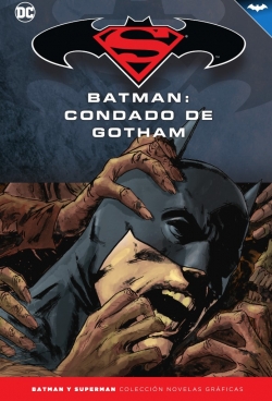 Batman y Superman - Colección Novelas Gráficas #56. Batman: Condado de Gotham