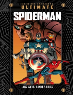 Marvel Ultimate #14. Spiderman. Los 6 siniestros