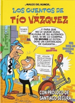 Magos del Humor #138. Los cuentos de tío Vázquez