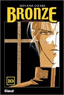Bronze: Zetsuai since 1989 #10