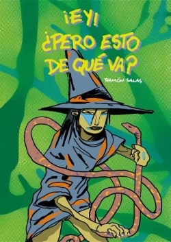 ¡Ey! ¿Pero esto de qué va?