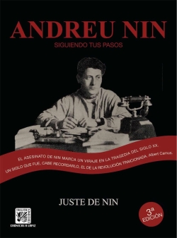 Andreu Nin. Siguiendo tus pasos