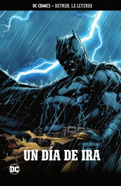 Batman, la leyenda #34. Un día de ira