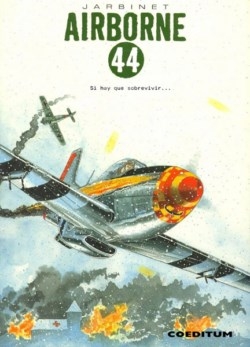 Airborne 44 #3.  Si hay que sobrevivir...