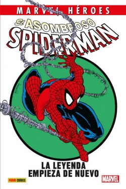 Marvel Héroes #89. El asombroso Spiderman. La leyenda empieza de nuevo
