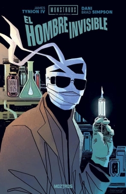 Monstruos de la Universal #5. El hombre invisible