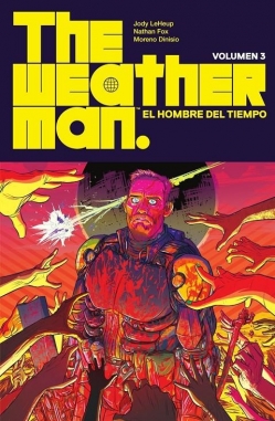 The Weatherman #3. El hombre del tiempo