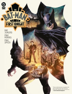 The Bat-Man: First Knight