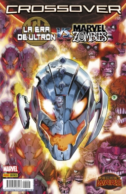Secret Wars: Crossover #8. La era de Ultrón vs. Marvel Zombies