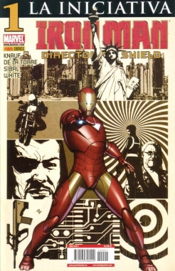 El Invencible Iron Man #1. Iron Man: Director de SHIELD