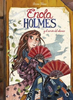 Enola Holmes #4. y el secreto del abanico