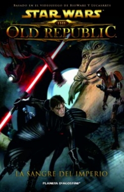Star Wars. The Old Republic #1.  Sangre del Imperio