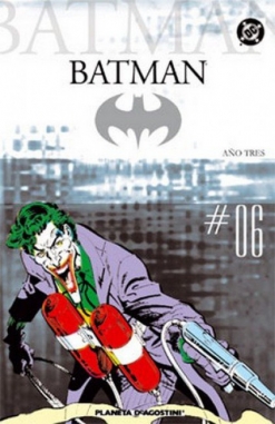 Batman Coleccionable #6. Año Tres