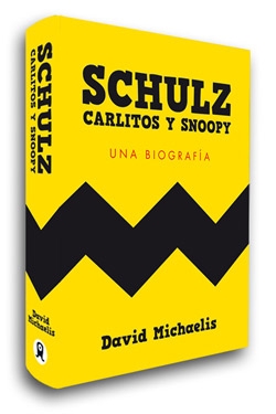 Schulz, Carlitos y Snoopy. Una biografía