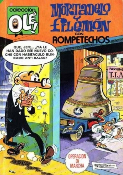 Mortadelo y Filemón con Rompetechos #207. Operación en marcha