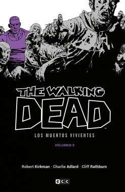 The Walking Dead (Los muertos vivientes) #5