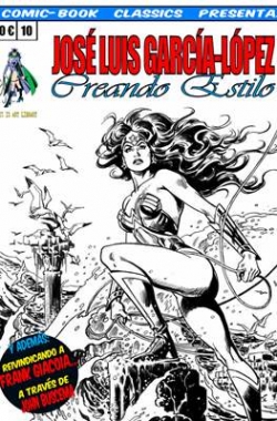 Comic-book classics presenta #10. José Luis Garcia-López. Creando estilo