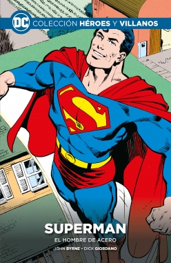 Colección Héroes y villanos #42. Superman: El hombre de acero