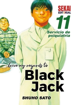 Give my regards to Black Jack #11. Servicio de psiquiatría