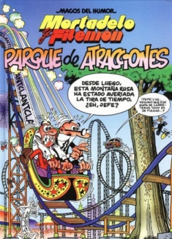 Mortadelo y Filemón #95. Parque de atracciones