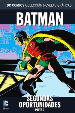 DC Comics: Colección Novelas Gráficas #66. Batman: Segundas oportunidades Parte 2