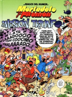 Mortadelo y Filemón #91. ¡Misión triunfo!