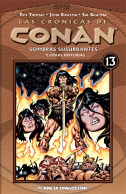 Las crónicas de Conan #13.  Sombras Susurrantes