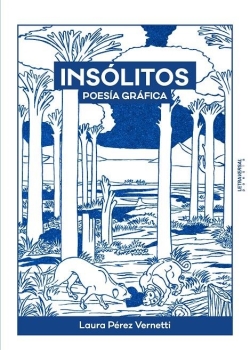 Insólitos, poesía gràfica