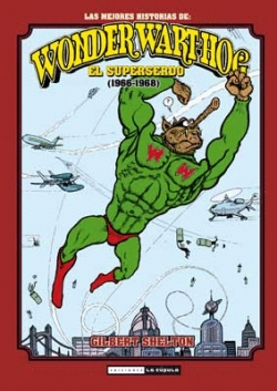 Las mejores historias de Wonder Wart-hog. El Superserdo #1. (1966-1968)
