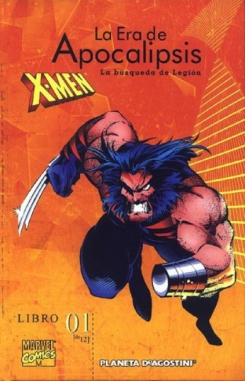 X-Men. La era de Apocalipsis #1. La búsqueda de Legión