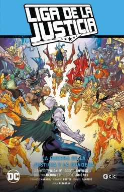Liga de la Justicia Saga #5. La guerra de la Justicia y la Condena (LJ Saga – El Año del Villano 2)