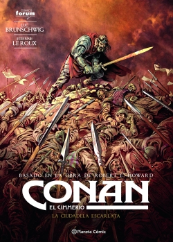 Conan: El cimmerio #5. La ciudad escarlata