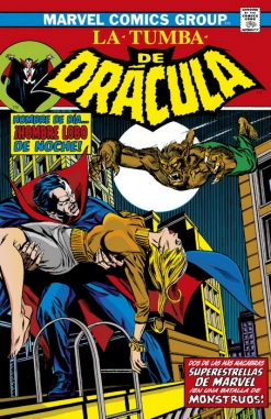 Biblioteca Drácula. La Tumba de Drácula #3. ¡Contra el Hombre Lobo!