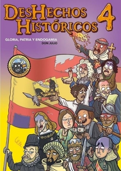 Deshechos históricos #4. Gloria, patria y endogamia