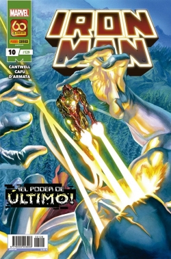 Iron man #10. ¡El poder de Último!