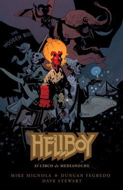 Hellboy #18. El Circo De Medianoche