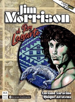 Jim Morrison. El rey lagarto