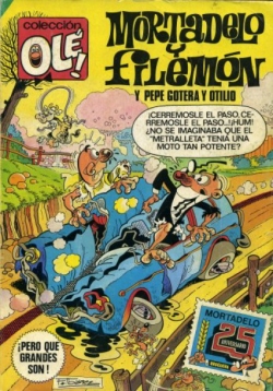 Mortadelo y Filemón con Pepe Gotera y Otilio #276. ¡Pero qué grandes son!