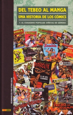 Del Tebeo al Manga: Una Historia de los Cómics #7. El cuaderno popular: Viñetas de género